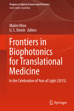 Frontiers in Biophotonics for Translational Medicine In the Celebration of Year of Light (2015)