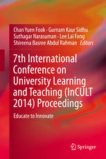 7th International Conference on University Learning and Teaching (InCULT 2014) Proceedings Educate to Innovate