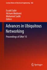 Advances in Ubiquitous Networking Proceedings of the UNet'15