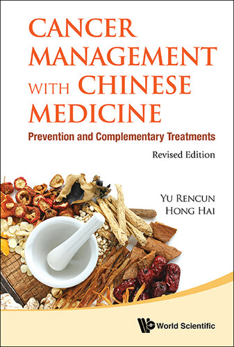 Cancer Management with Chinese Medicine (2nd Edition)