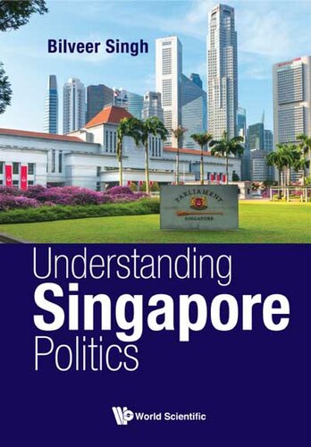 Understanding Singapore Politics