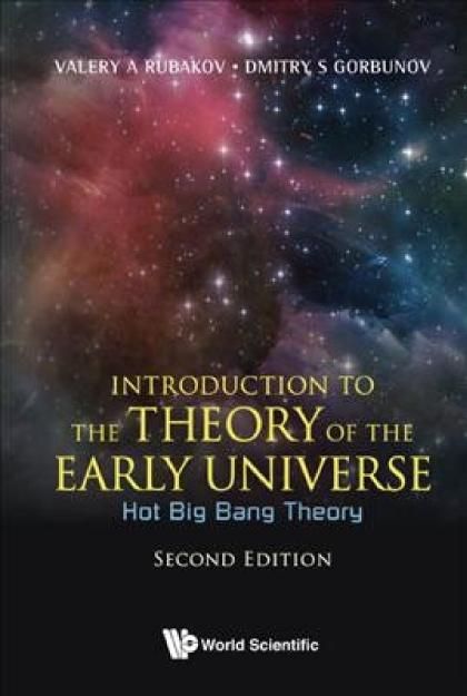 Introduction to the Theory of the Early Universe