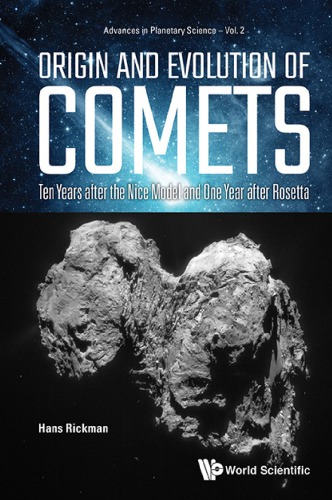 Origin and Evolution of Comets.