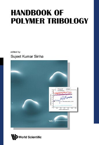 Handbook of polymer tribology