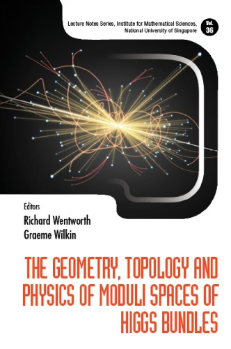 The Geometry, topology and physics of moduli spaces of Higgs bundles