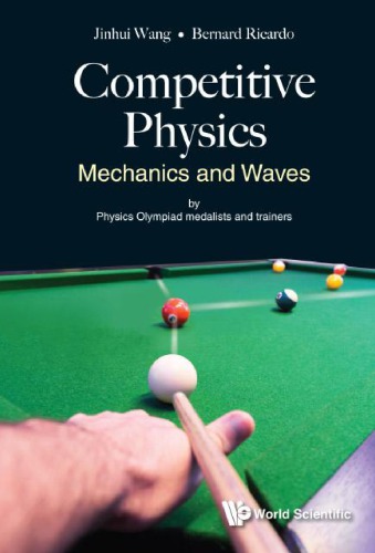 Competitive physics : mechanics and waves