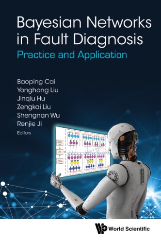 Bayesian networks in fault diagnosis : practice and application