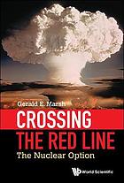 Crossing the red line : the nuclear option