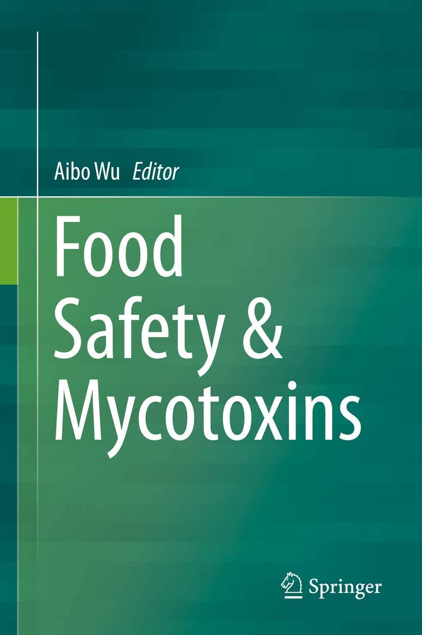 Food Safety &amp; Mycotoxins