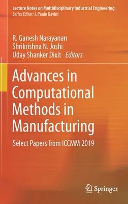 Advances in Computational Methods in Manufacturing