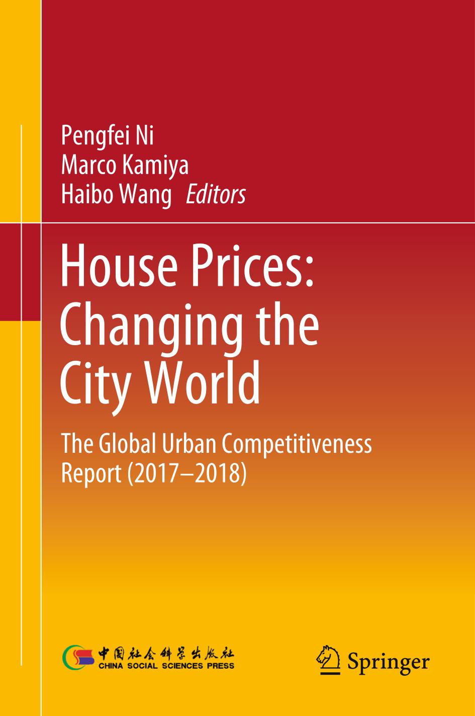 House Prices : the Global Urban Competitiveness Report (2017-2018).