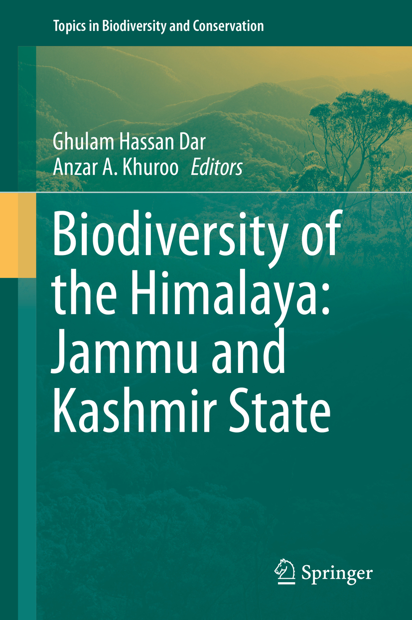 Biodiversity of the Himalaya : Jammu and Kashmir State