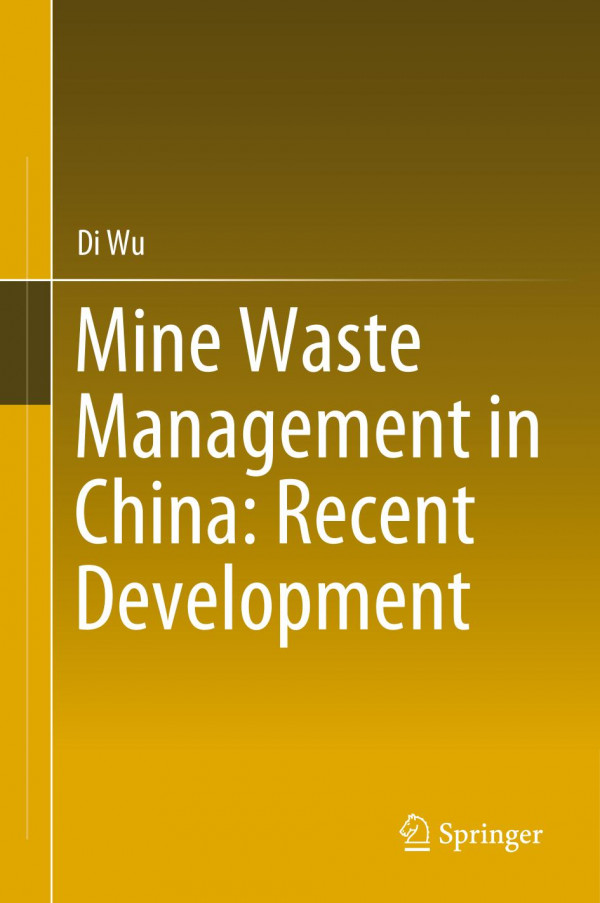 Mine Waste Management in China: Recent Development