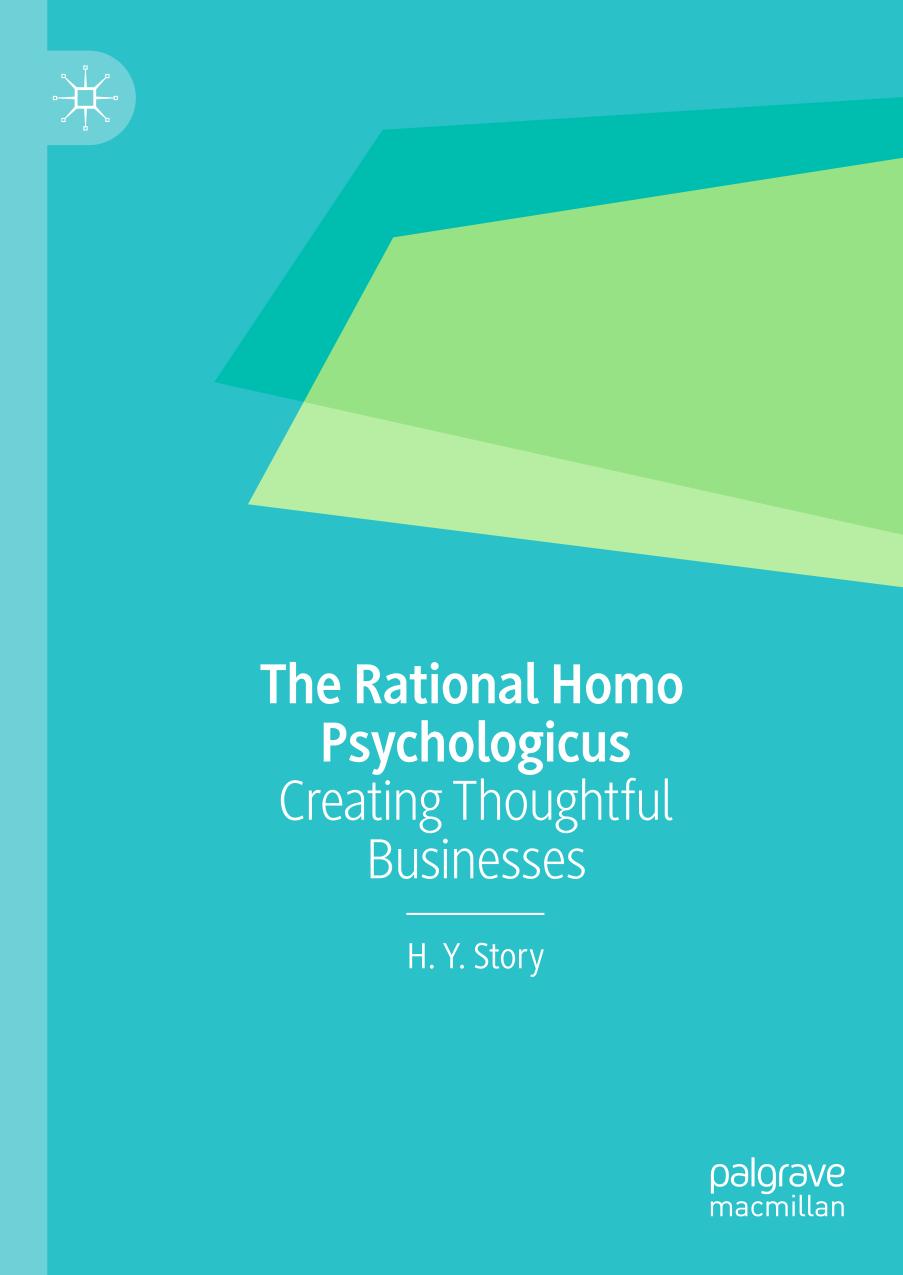 The Rational Homo Psychologicus Creating Thoughtful Businesses