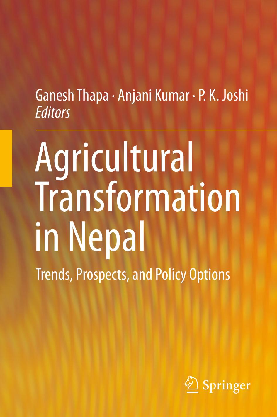 Agricultural Transformation in Nepal : Trends, Prospects, and Policy Options