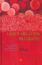 Laser Ablation in Liquids