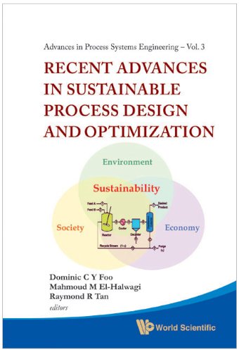 Recent Advances in Sustainable Process Design and Optimization