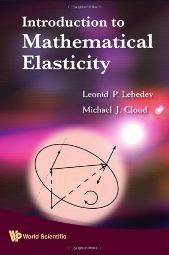 Introduction to Mathematical Elasticity