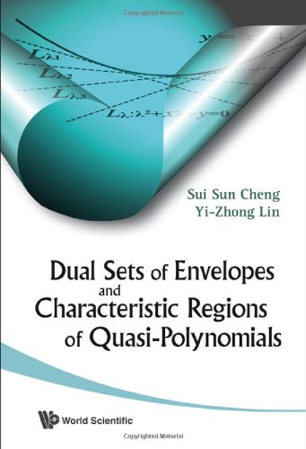 Dual Sets of Envelopes and Characteristic Regions of Quasi-Polynomials