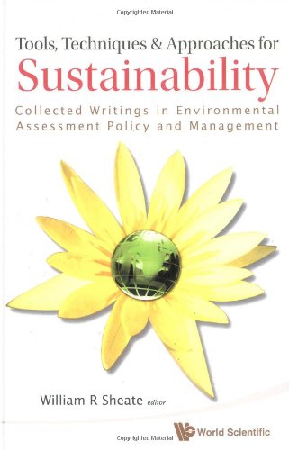 Tools, Techniques and Approaches for Sustainability