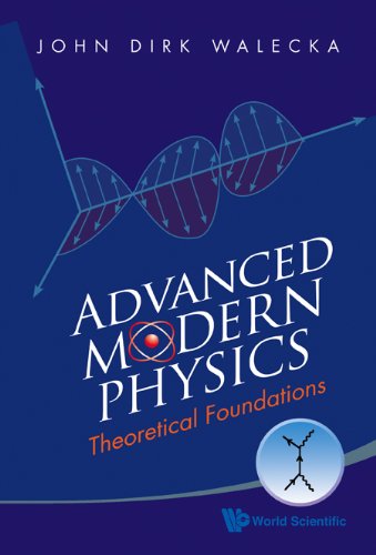 Advanced Modern Physics