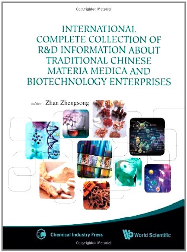 International Complete Collection of R&amp;D Information about Traditional Chinese Materia Medica and Biotechnology Enterprises