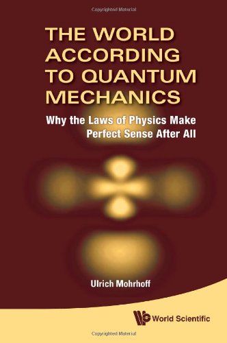 The World According to Quantum Mechanics