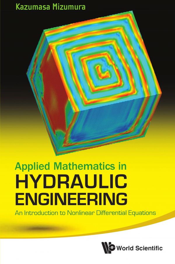 Applied Mathematics in Hydraulic Engineering