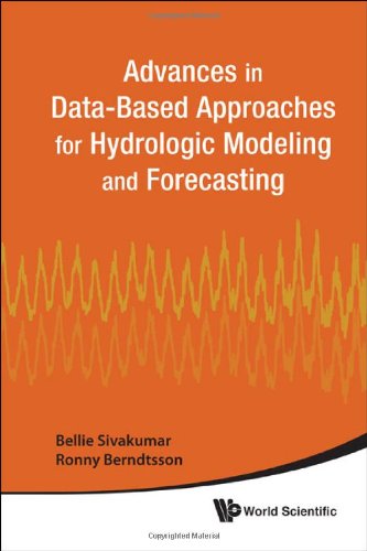 Advances in Data-Based Approaches for Hydrologic Modeling and Forecasting