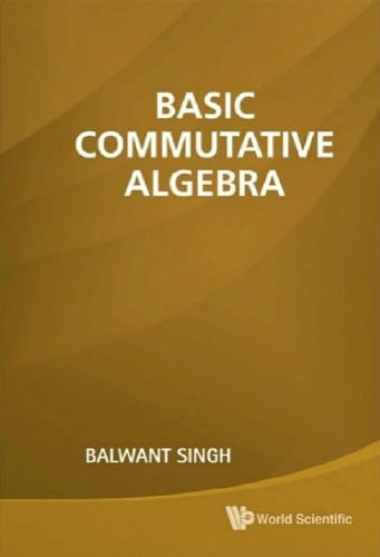 Basic Commutative Algebra