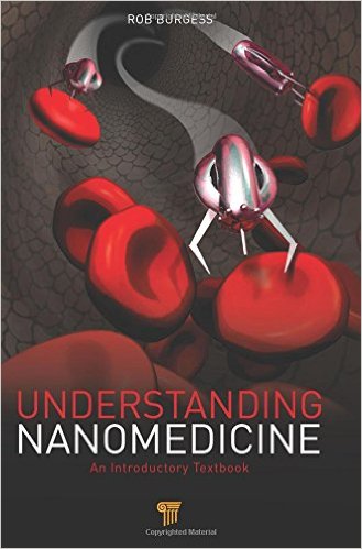 Understanding Nanomedicine