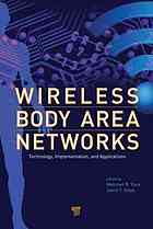 Wireless Body Area Networks