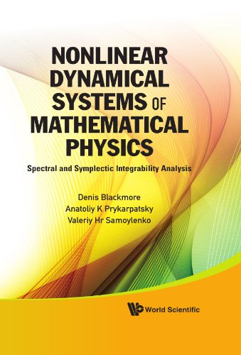 Nonlinear Dynamical Systems of Mathematical Physics