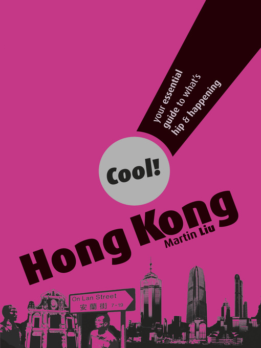 Hong Kong : your essential guide to what's hip & happening