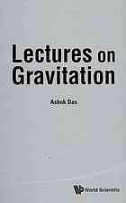 Lectures on Gravitation