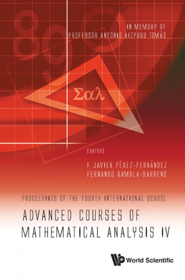 Advanced Courses of Mathematical Analysis IV