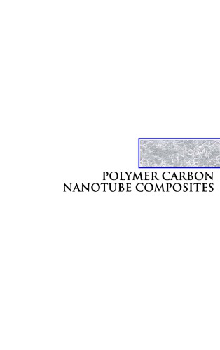 Polymer Carbon Nanotube Composites