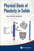 Physics of Plasticity in Solids