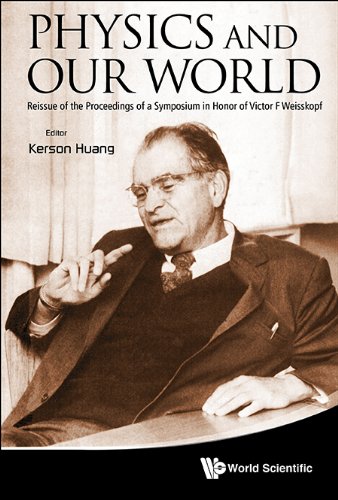 Physics and Our World