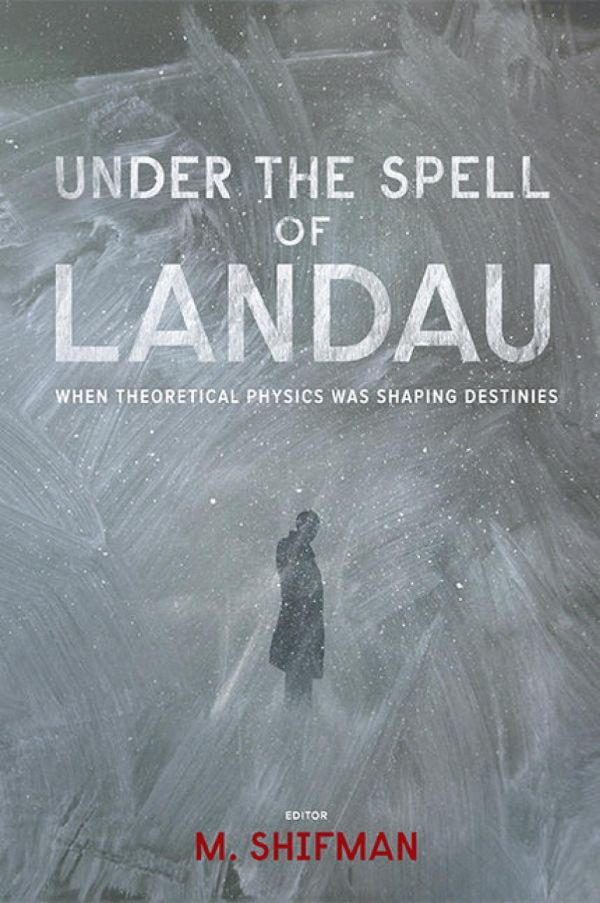 Under the spell of Landau : when theoretical physics was shaping destinies