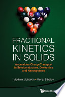 Fractional Kinetics in Solids