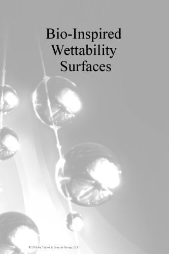 Bio-Inspired Wettability Surfaces