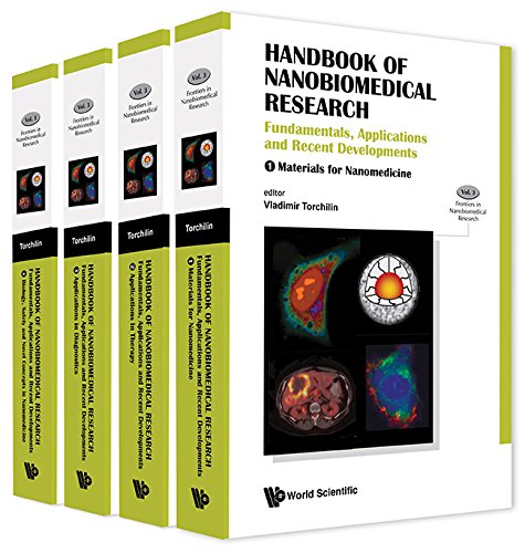 Handbook of Nanobiomedical Research: Fundamentals, Applications and Recent Developments (In 4 Volumes) (Frontiers in Nanobiomedical Research)