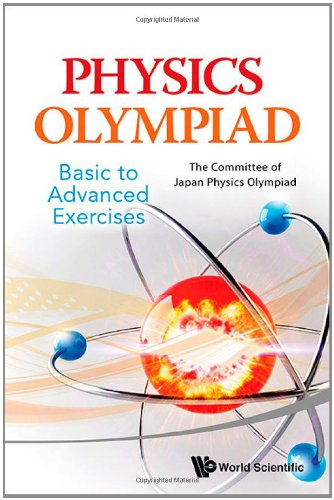 Physics Olympiad - Basic to Advanced Exercises