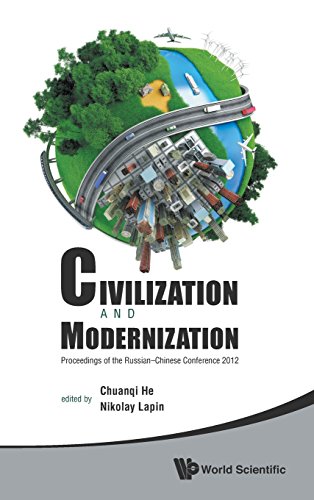 Civilization and Modernization - Proceedings of the Russian-Chinese Conference 2012