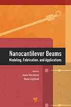 Nanocantilever beams : modeling, fabrication and applications