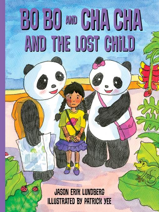 Bo Bo and Cha Cha and the Lost Child