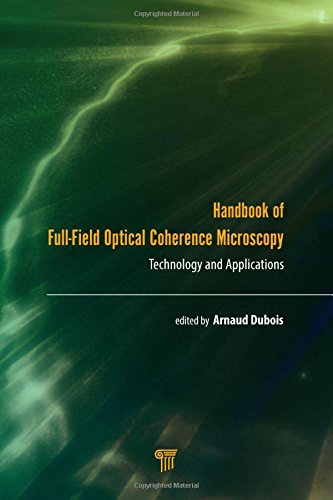 Handbook of Full-Field Optical Coherence Microscopy