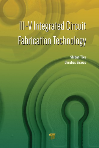 III-V Integrated Circuit Fabrication Technology