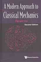Modern Approach to Classical Mechanics, a (Second Edition)